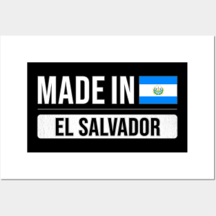 Made In El Salvador - Gift for Salvadoran With Roots From El Salvador Posters and Art